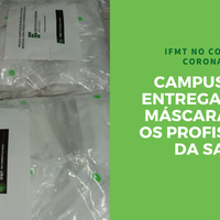IFMT Sinop entregará 1.000 máscaras de TNT para a secretaria municipal de saúde